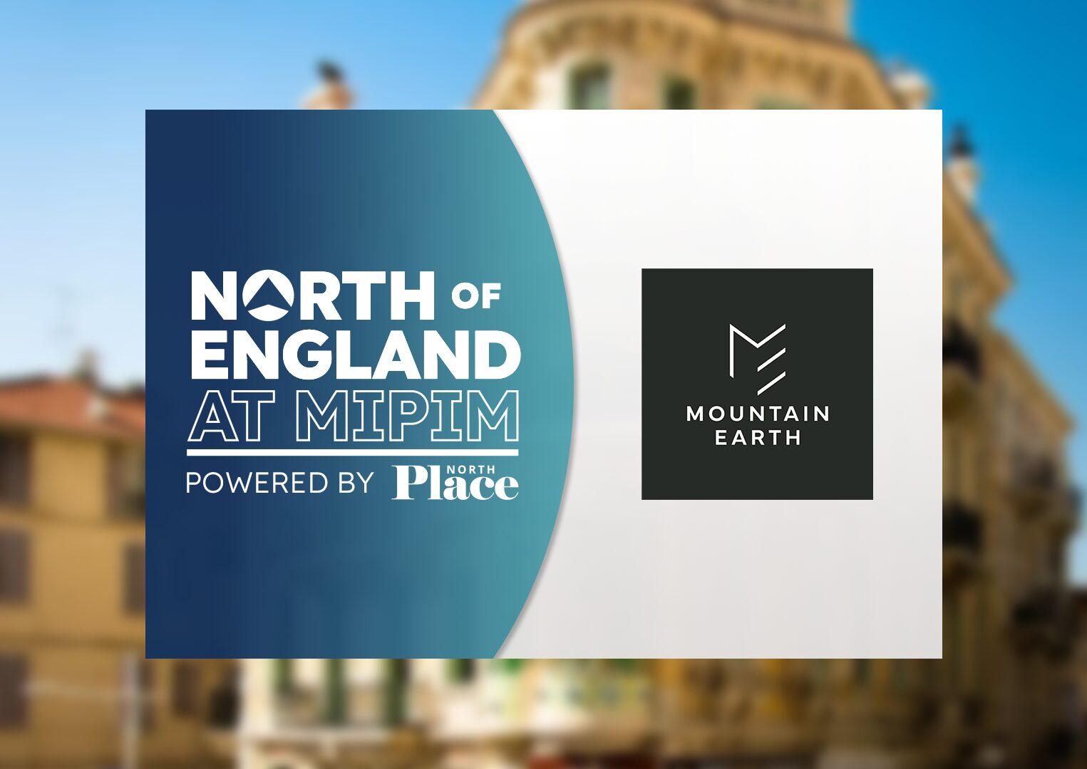 Mountain Earth North of England at MIPIM lead image